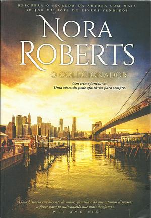 O Colecionador by Nora Roberts
