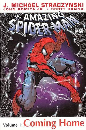The Amazing Spider-Man, Vol. 1: Coming Home by J. Michael Straczynski