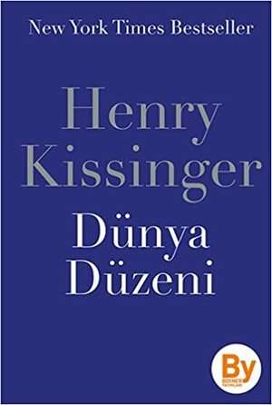 Dünya Düzeni by Henry Kissinger