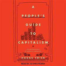 A People's Guide to Capitalism by Hadas Thier