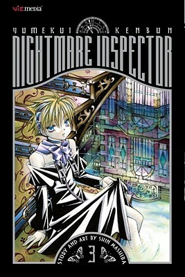 Nightmare Inspector: Yumekui Kenbun, Vol. 3 by Shin Mashiba