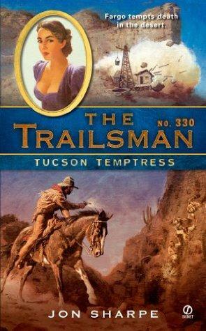 Tucson Temptress by Jon Sharpe