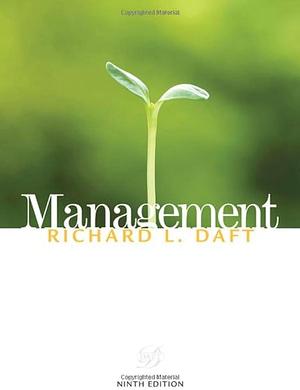 Management With Infotrac by Richard L. Daft, Richard L. Daft