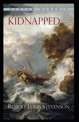 Kidnapped (Annotated) by Robert Louis Stevenson