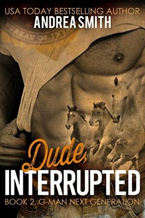 Dude, Interrupted by Andrea Smith