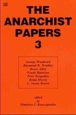 Anarchist 3 by Dimitrios Roussopoulos