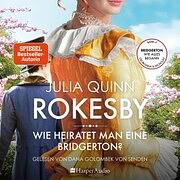 Wie heiratet man eine Bridgerton by Julia Quinn