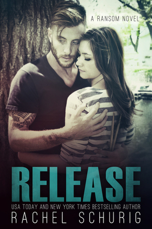 Release by Rachel Schurig