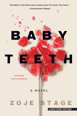 Baby Teeth by Zoje Stage