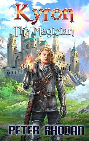 Kyron The Magician by Peter Rhodan, Peter Rhodan