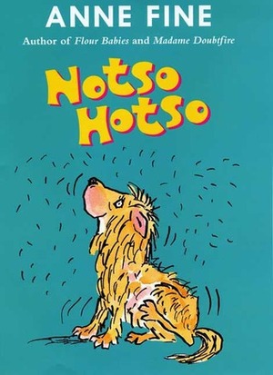 Notso Hotso by Anne Fine