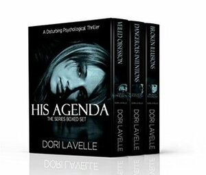 His Agenda: Books 1-3 Series Boxed Set by Dori Lavelle