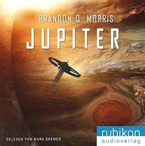 Jupiter by Brandon Q. Morris