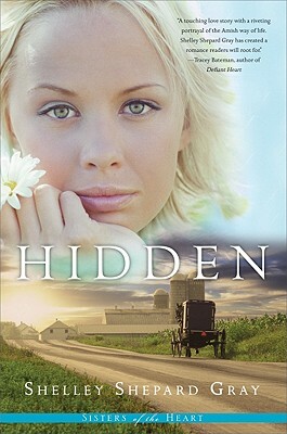 Hidden by Shelley Shepard Gray