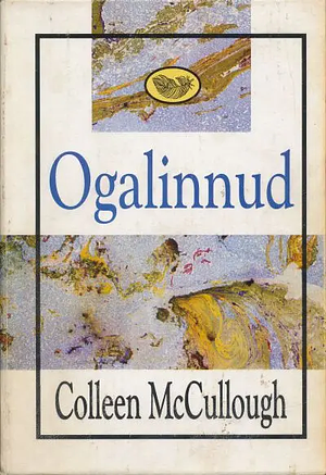 Ogalinnud by Colleen McCullough