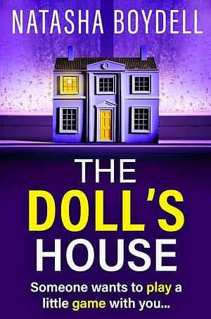 The Doll's House by Natasha Boydell