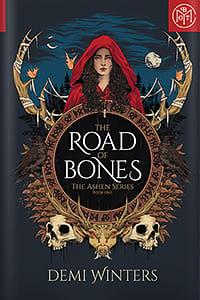 The Road of Bones by Demi Winters