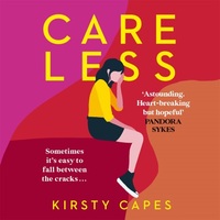 Careless by Kirsty Capes