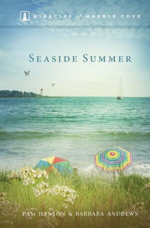 Seaside Summer by Barbara Andrews, Pam Hanson