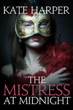 The Mistress At Midnight by Kate Harper