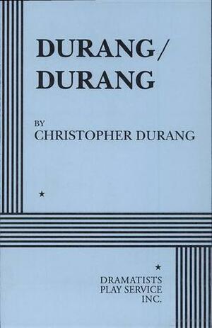 Durang, Durang by Christopher Durang