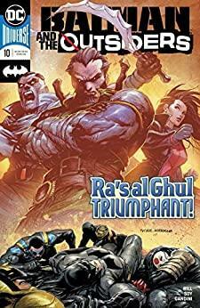 Batman and the Outsiders (2019-) #10 (Batman and the Outsiders by Bryan Edward Hill, Tyler Kirkham, Dexter Soy, Arif Prianto, Kevin Nowlan