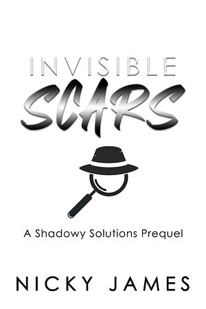 Invisible Scars by Nicky James