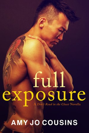 Full Exposure by Amy Jo Cousins