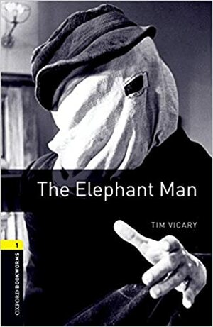 The Elephant Man: 400 Headwords by Tim Vicary