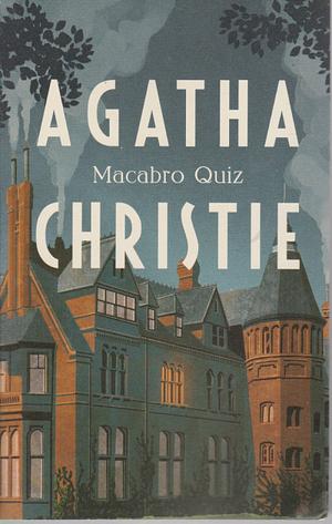 Macabro quiz by Agatha Christie