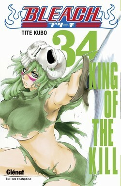 Bleach, Tome 34: King of the Kill by Tite Kubo