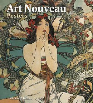 Art Nouveau Posters by Michael Robinson