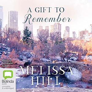 A Gift to Remember by Melissa Hill