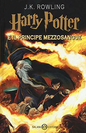 Harry Potter e il Principe Mezzosangue by J.K. Rowling