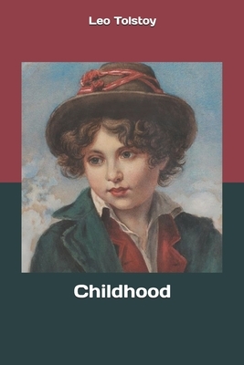 Childhood by Leo Tolstoy