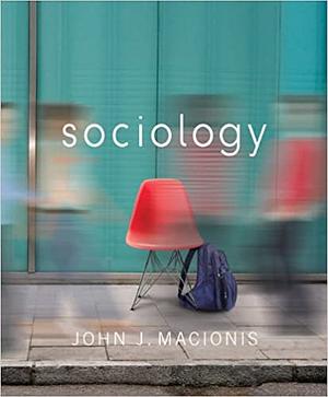 Sociology by John J. Macionis