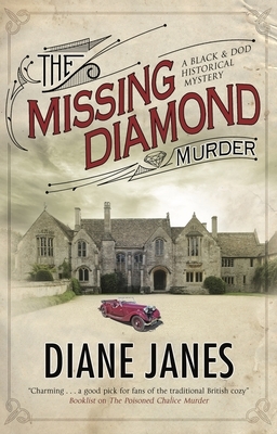 The Missing Diamond Murder by Diane Janes