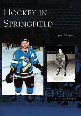 Hockey in Springfield by Jim Mancuso