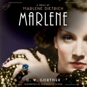 Marlene by C.W. Gortner