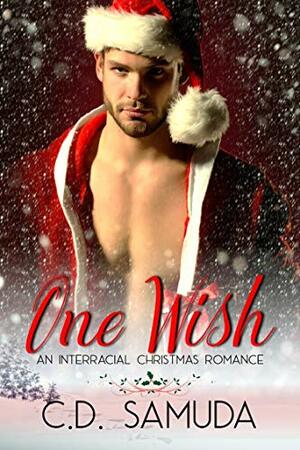 One Wish by C.D. Samuda