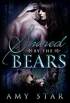 Shared by the Bears by Amy Star