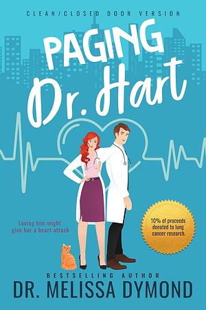 Paging Dr. Hart - Sweet by Melissa Dymond