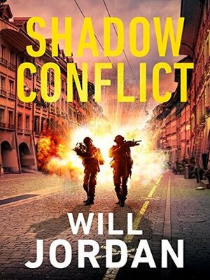 Shadow Conflict by Will Jordan