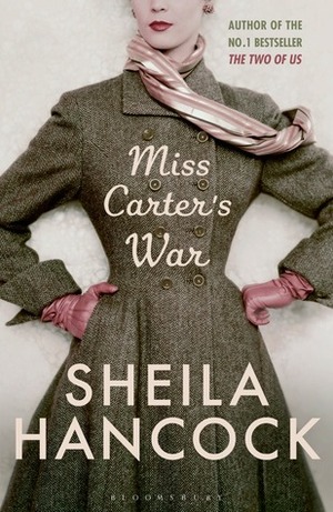 Miss Carter's War by Sheila Hancock