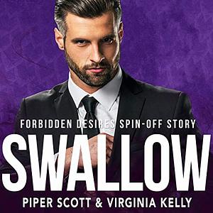 Swallow by Virginia Kelly, Piper Scott