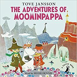 The Adventures of Moominpappa by Tove Janssoon