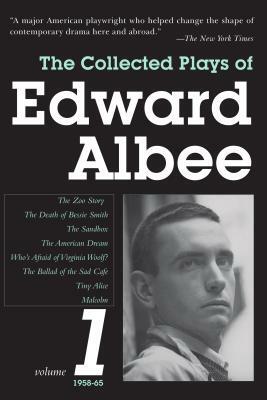 The Collected Plays of Edward Albee, Volume 1: 1958-1965 by Edward Albee