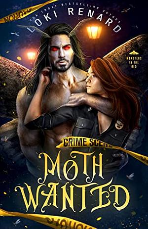 Moth Wanted by Loki Renard