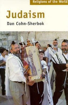 Religions of the World Series: Judaism by Dan Cohn-Sherbok, Ninian Smart