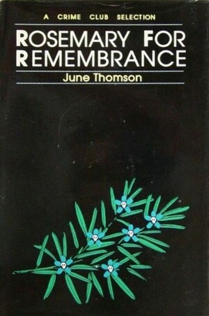 Rosemary for Remembrance by June Thomson